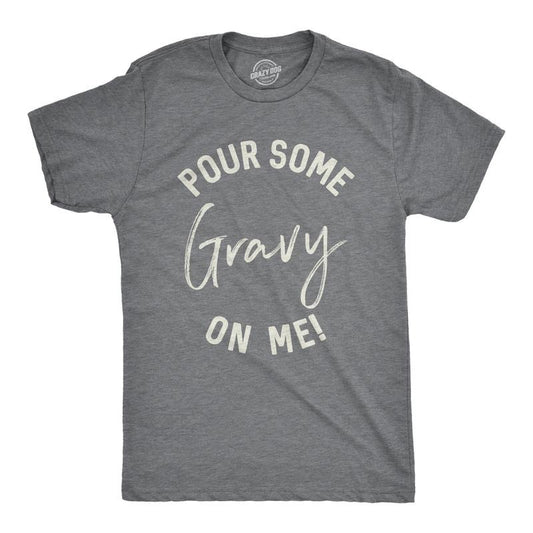 Mens Pour Some Gravy On Me T Shirt Funny Thanksgiving Turkey Tee Mens Funny T Shirts Cool Vintage Fashion T-Shirt Gift...