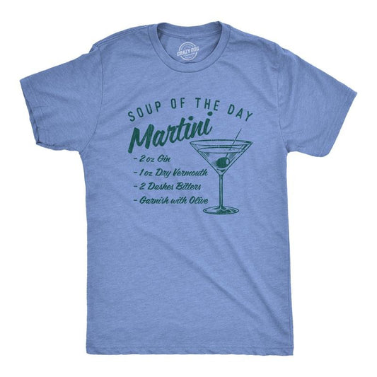 Mens Soup Of The Day Martini T Shirt Funny Cocktail Mixed Drink Recipe Graphic Tee Mens Funny T Shirts Cool Tees Soft...
