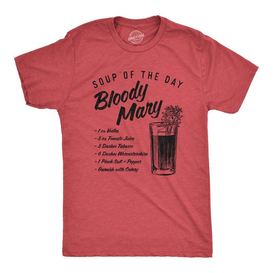 Mens Soup of the Day Bloody Mary T Shirt Funny Cocktail Mixed Drink Recipe Graphic Tee Mens Funny T Shirts Cool Tees Soft...
