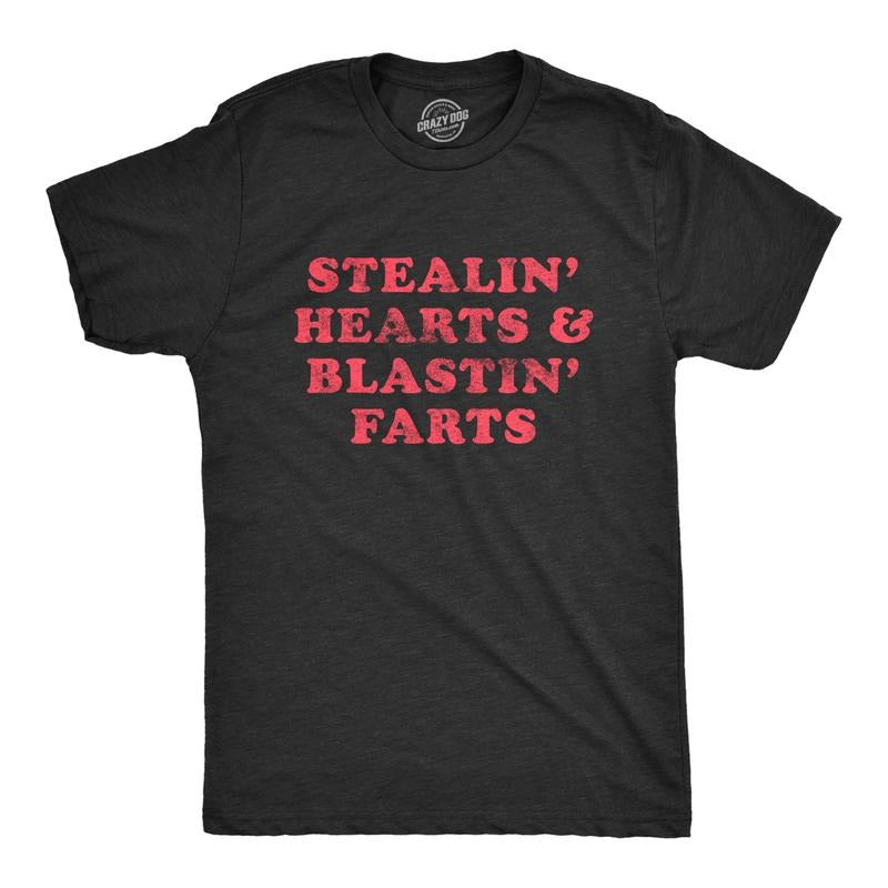 Mens Stealin Hearts and Blastin Farts T Shirt Hilarious Relationship Bathroom Humor Graphic Tee Mens Funny T Shirts Cool...