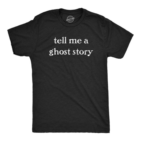 Mens Tell Me A Ghost Story T Shirt Funny Halloween Spooky Season Lovers Tee for Guys Mens Funny T Shirts Cool Tees Soft...