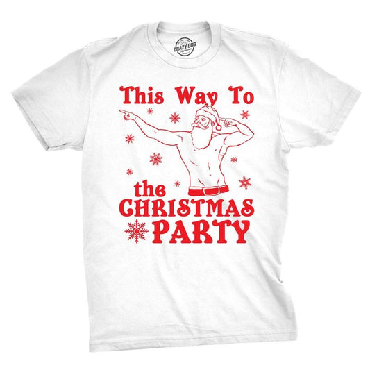 Mens This Way To The Christmas Party Funny Fit Santa Holiday T shirt Mens Funny T Shirts Cool Tees Soft Stylish Casual...