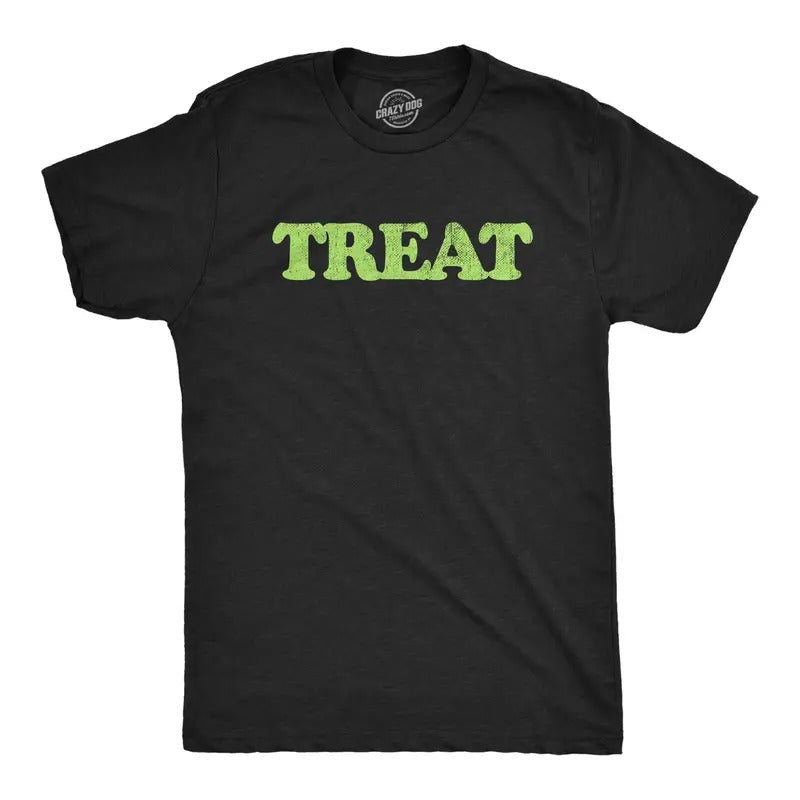 Mens Treat and Treat T Shirt Funny Halloween Trick Or Treat Joke Tee for Guys Mens Funny T Shirts Cool Tees Soft Stylish...