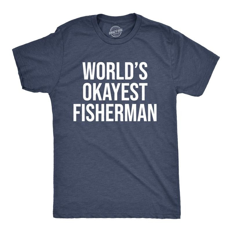 Mens Worlds Okayest Fisherman T Shirt Funny Fathers Day Fishing Tee Mens Funny T Shirts Cool Tees Soft Stylish Casual...