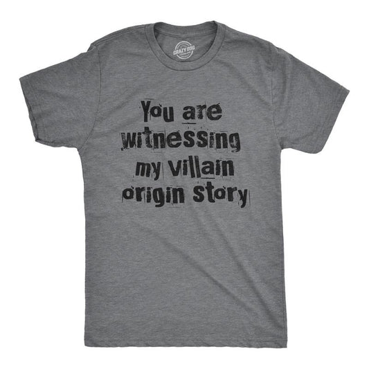 Mens You Are Witnessing My Villain Origin Story T Shirt Funny Novel Antihero Joke Tee For Guys Mens Funny T Shirts Cool...