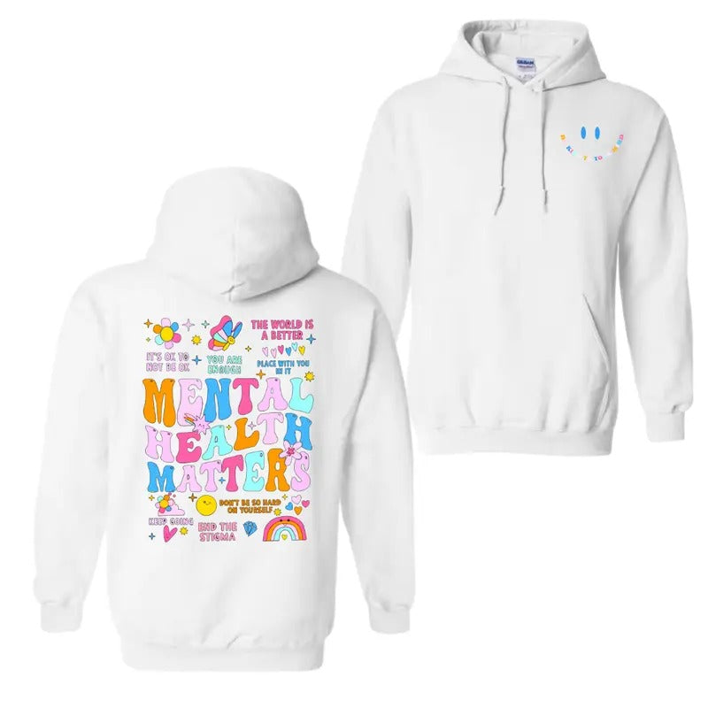 Mental Health Matters Hoodie T-Shirt, Be Kind To Your Mind Shirt, For Men And Women Sweatshirt | WearSparks.com