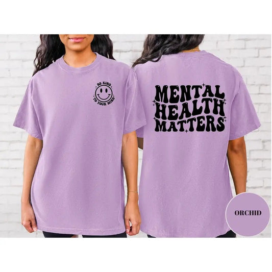 Mental Health Matters Shirt Comfort Colors Mental Health Awareness Shirt Anxiety Shirt Therapist Shirt Psychologist Shirt...