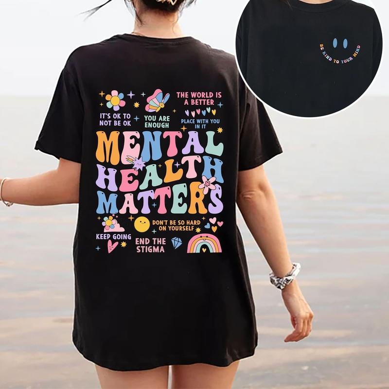 Mental Health Matters Shirt, Women Inspirational Graphic Shirts, Gift for Her Hoodie, Sweatshirt | WearSparks.com