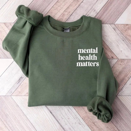 Mental Health Matters Sweatshirt, Mental Health Awareness Sweatshirt, Mental health Sweater, Mental Health Sweatshirt,...