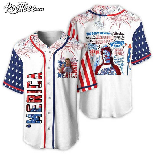 Merica Joe Dirt 4th Of July Quote Baseball Jersey