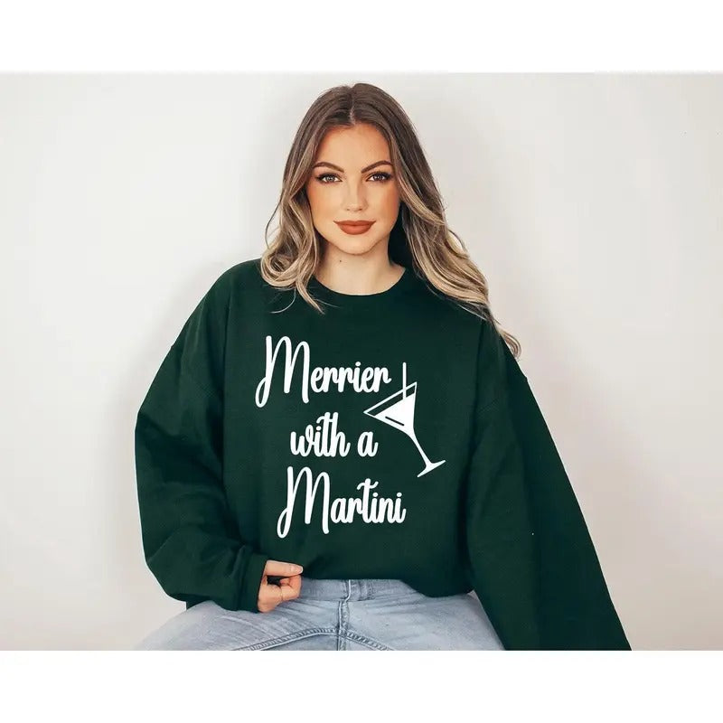 Merrier With A Martini Sweater, Trendy Christmas Crewneck, Winter Sweatshirt, Martini Design Pullover, Trendy Christmas...