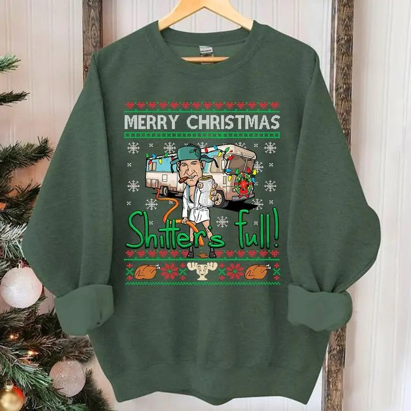 Merry Christmas Shitter Was Full Sweatshirt Tshirt Hoodie, National Lampoons Vacation Sweater Cotton Womenswear