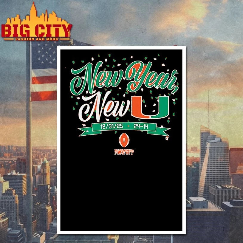 Miami Football CFP New Year, New U Shirt