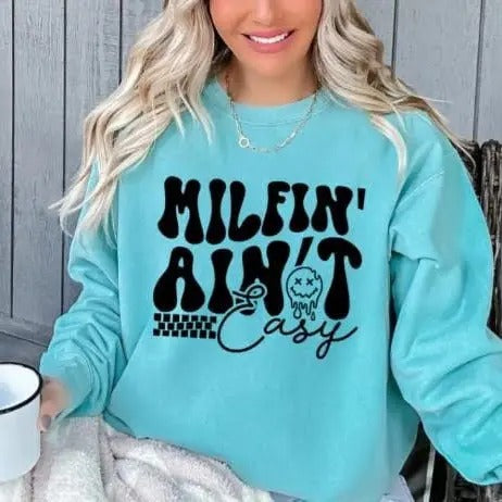 Milfin' Ain't Easy Screen Print Transfer Ready To Press Ready To Ship Cute Easy Transfers Trendy T-Shirts, Hoodie, Sweatshirt