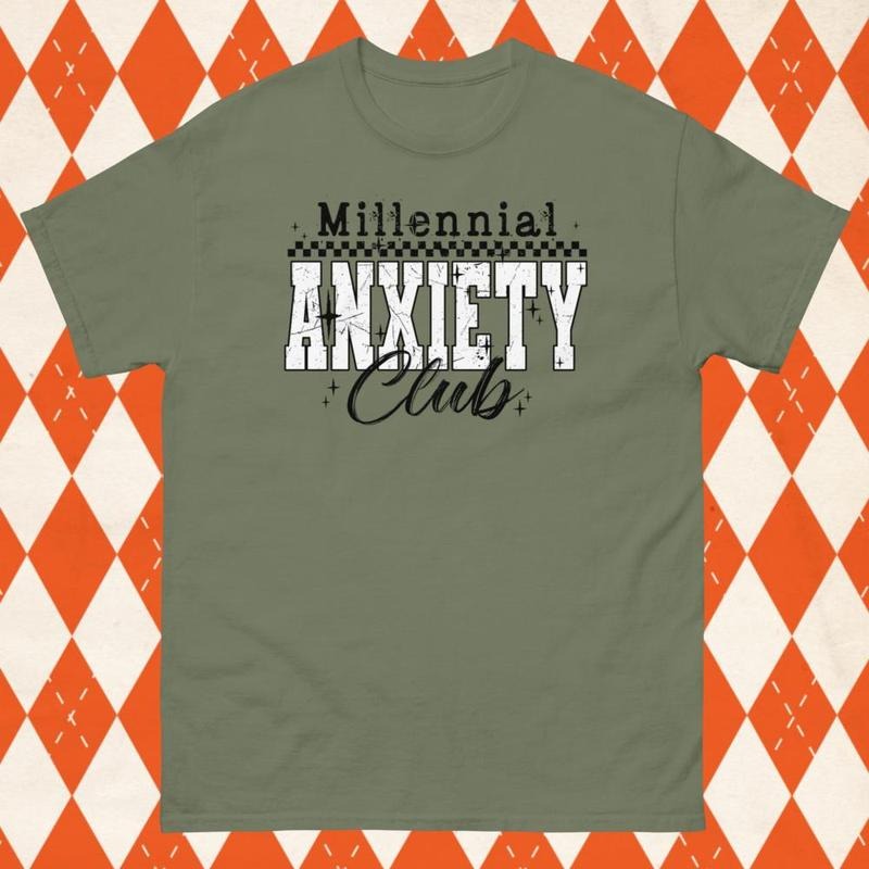 Millennial Anxiety Club Gildan Shirt