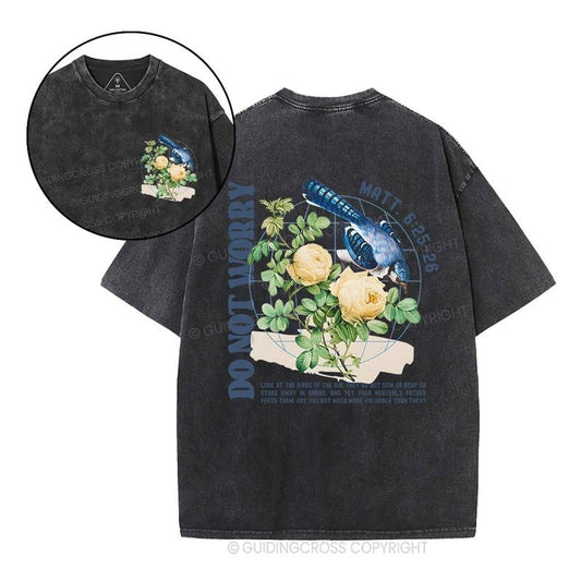 [ Mineral Wash ] Do Not Worry Christian Washed Shirt Jesus Graphic Washed Style Shirt Hoodie, Sweatshirt | WearSparks.com