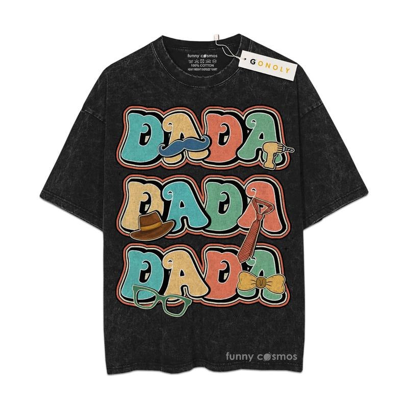 [ Mineral Wash ] Father Day Dada Tshrt Gifts For Dad, Daddy Graphic Washed Style Shirt Hoodie, Sweatshirt | WearSparks.com