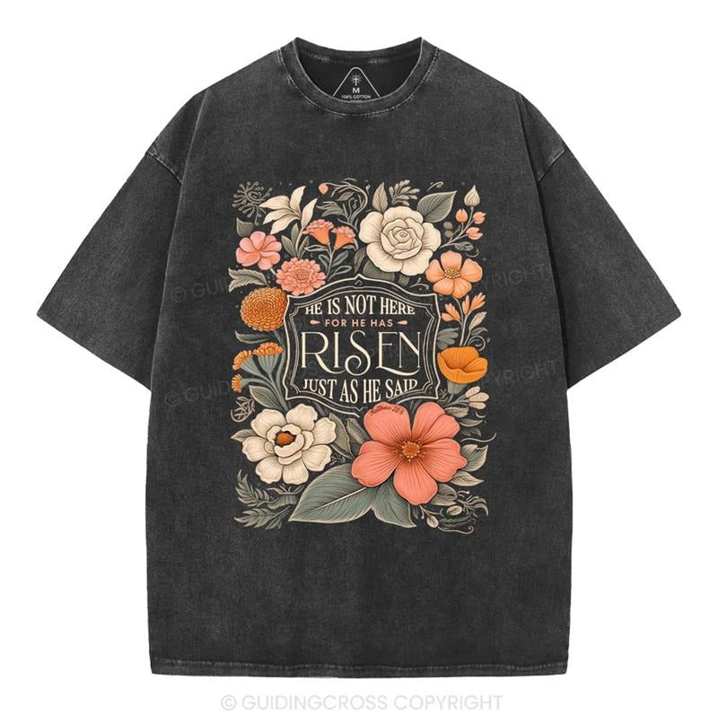 [ Mineral Wash ] He Is Not Here He Is Risen Christian Washed Shirt Jesus Graphic Washed Style Shirt Hoodie, Sweatshirt