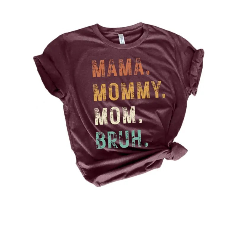 Mom Life Shirt, Motherhood Shirt, Mothers Day Gift, Mom Shirt, Sarcastic Mom Shirt, Funny Bruh Shirt, Mother's Day Shirt...