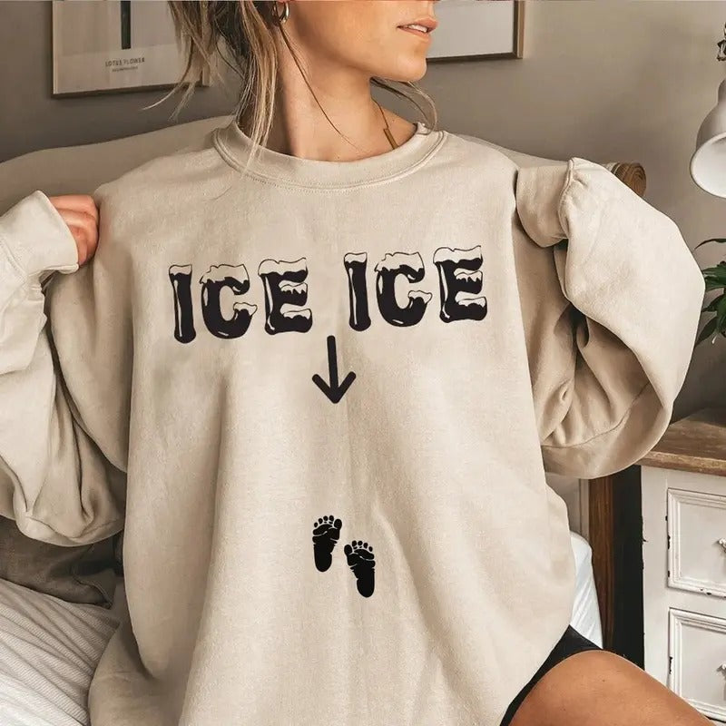Mom To Be Sweatshirt, Ice Ice Baby Shirt, Pregnancy Reveal Sweatshirt - Cotton, Fabric Crewneck Fit Hoodie | WearSparks.com