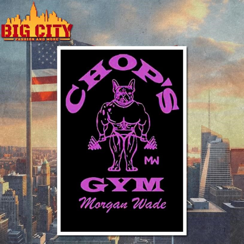 Morgan Wade Chop’s Gym Shirt