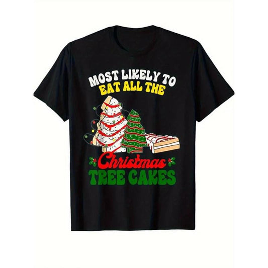 Most Likely To Eat Christmas Tree Cake Christmas Print T-Shirt, Casual Crew Neck Short Sleeve Comfort Tee Top For Spring...