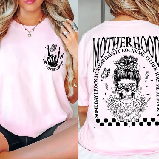 Motherhood Sometimes I Rock It Sometimes It Rocks Me Shirt Mama Shirt Mom Shirt Rocker Mom Gifts Mothers Day Gift Shirt...