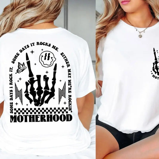 Motherhood Sometimes I Rock It Sometimes It Rocks Me, Double Printed, Rock Shirt, Mama Shirt, Mom Hoodie, Sweatshirt