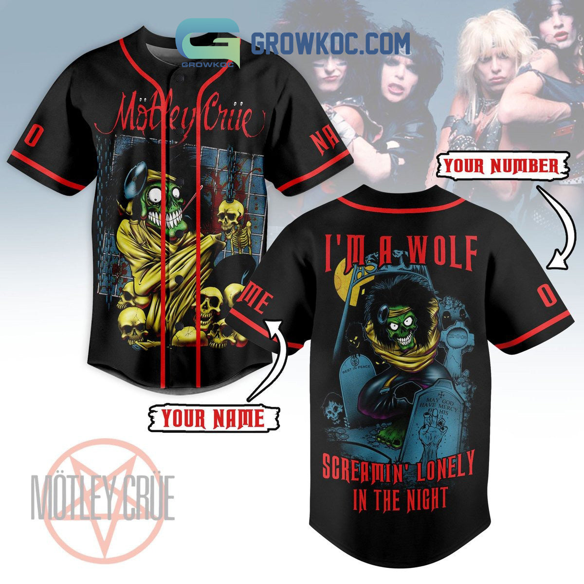 Motley Crue I’m A Wolf Screamin’ Lonely In The Night Personalized Baseball Jersey