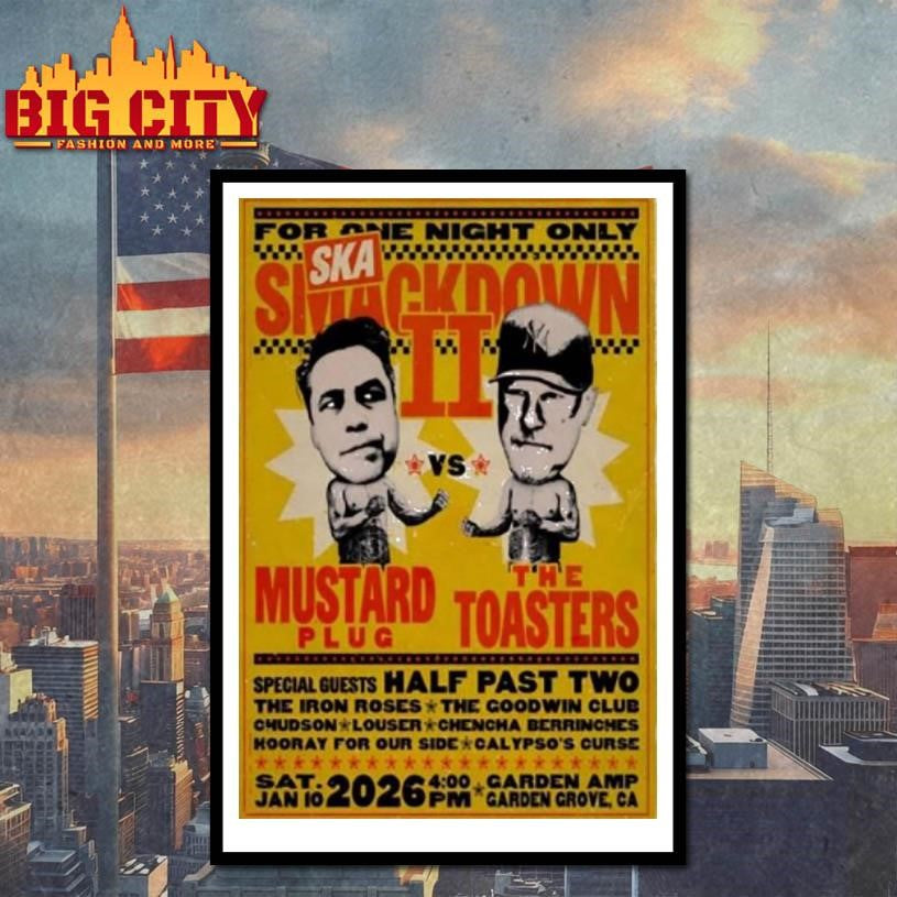 Mustard Plug And The Toasters In Garden Grove Ca On Jan 10 2026 Shirt
