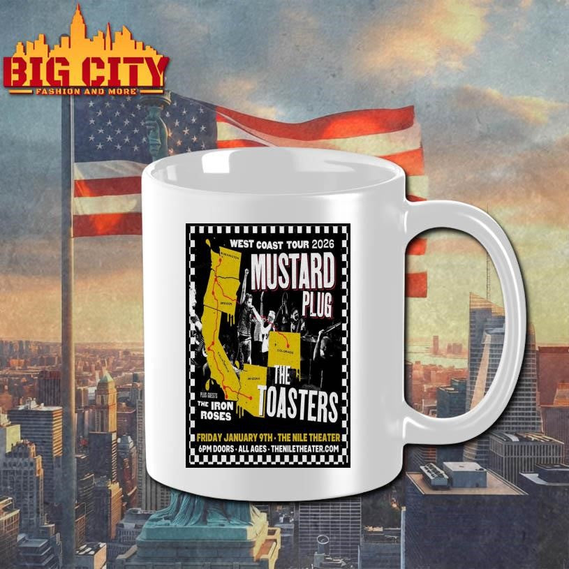 Mustard Plug And The Toasters Mesa Event On Jan 9 2026 Poster shirt