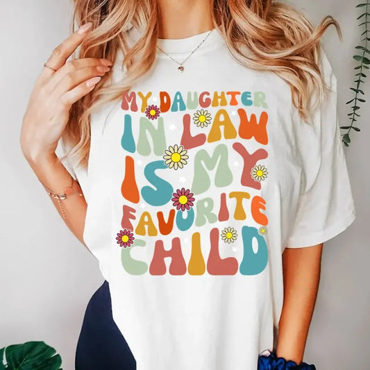 My Daughter In Law Is My Favorite Child Shirt, Funny Fathers day, Gift For Father. Hoodie, Sweatshirt | WearSparks.com