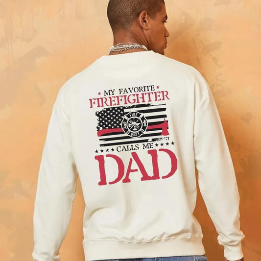 My Favorite Firefighter Calls Me Dad Hoodie, American Flag Firefighter Dad Sweatshirt, Dad Of Firefighter Gift, Unisex...