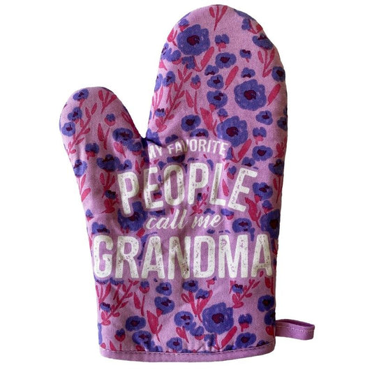 My Favorite People Call me Grandma Oven Mitt Cute Grandmother Kitchen Glove Funny Graphic Kitchenwear Funny Grandma ...