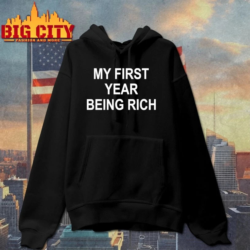 My First Year Being Rich Shirt