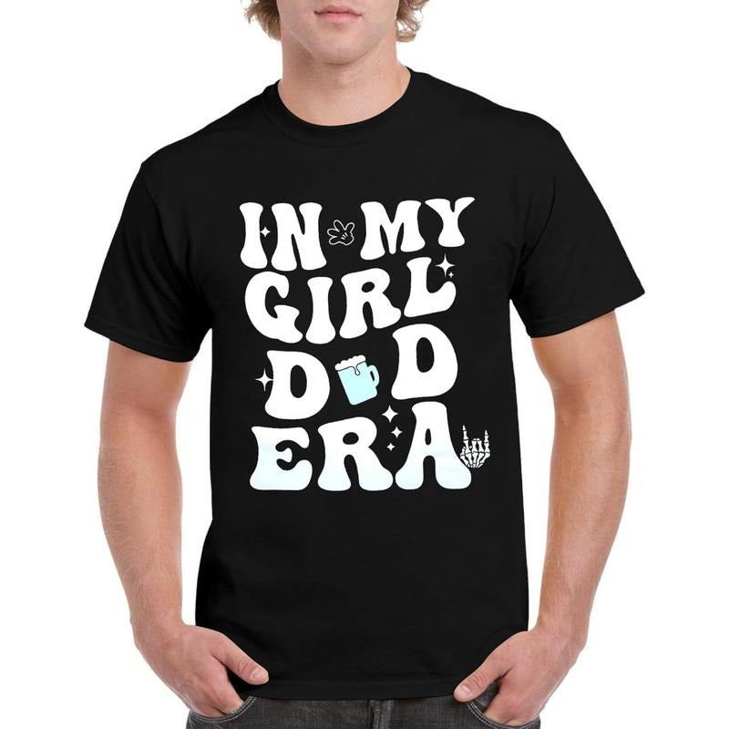 My Girl and Dad Era T-shirt Unisex Father's Day Shirt Graphic Letter T shirt Summer Casual Short Sleeve Tops made in usa...