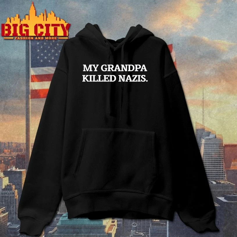 My Grandpa Killed Nazis shirt
