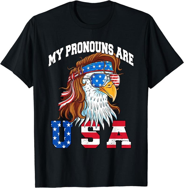 My Pronouns Are USA Eagle American Funny 4th of July T-Shirt | Unisex Cotton Tee Gift, Crewneck, Short Sleeve Hoodie,...