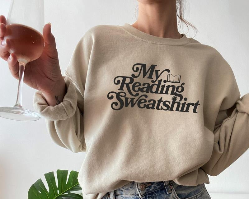 My Reading Sweatshirt Gift For Book Lover Bookish Sweater Bookish Shirts Womens Crewneck Sweatshirt Librarian Shirt One...