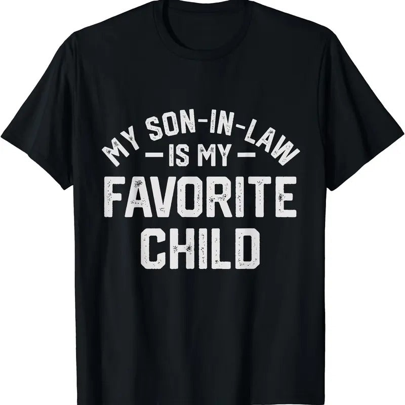 My Son In Law Is My Favorite Child Funny Retro Family Humor T-Shirt Hoodie, Sweatshirt | WearSparks.com