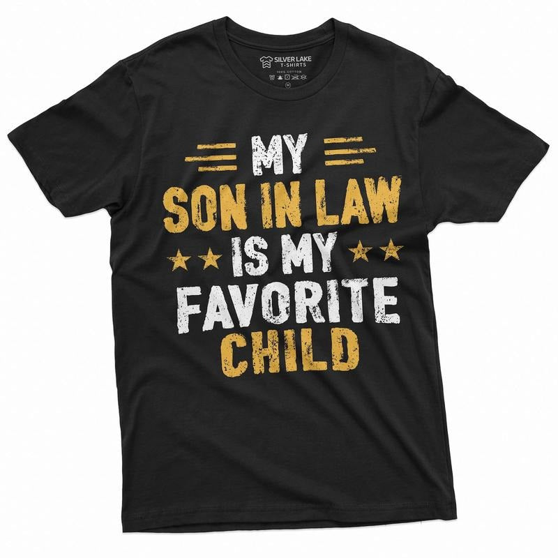 My Son In Law Is My Favorite Child Mother's Day Shirt Funny Shirts Mother In Law Gifts Mother In Law Shirts Mother's Day...