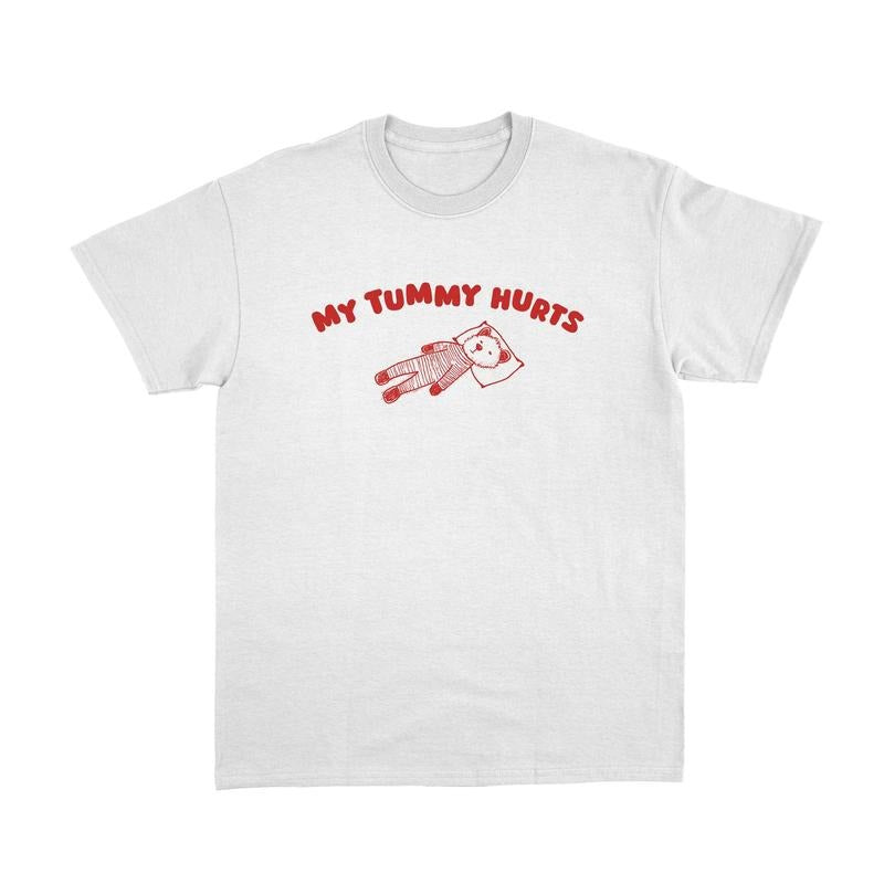 My Tummy Hurts T Shirt, Retro Cartoon Tee, Meme Shirt, Unisex T-Shirt Hoodie, Sweatshirt | WearSparks.com