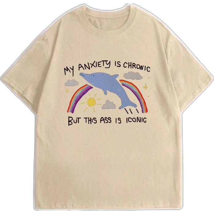 "My anxiety is chronic but this ass is iconic" - unisex meme funny t-shirt Hoodie, Sweatshirt | WearSparks.com
