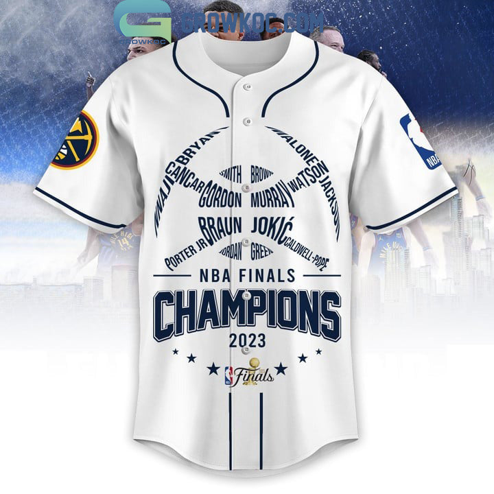 NBA Finals Champions Denver Nuggets Murray Jokic Porter Jr White Design Baseball Jersey