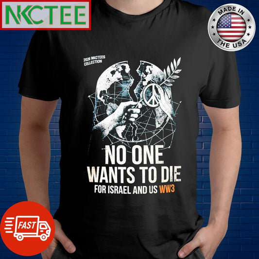 NKCTEES 2026 THE SILENT VETO Oversize Tee – No One Wants To Die For Israel &amp; US WW3