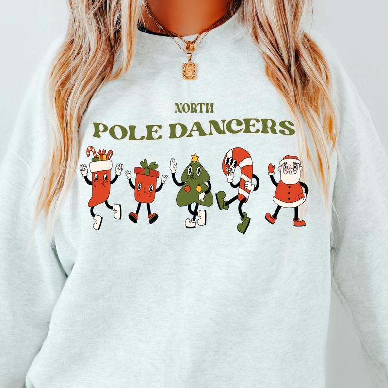 NORTH POLE DANCERS CHRISTMAS CREWNECK (CHRISTMAS CREWNECK HOLIDAY CREWNECK SWEATSHIRT, RUNS TRUE TO SIZE GO UP ONE SIZE...