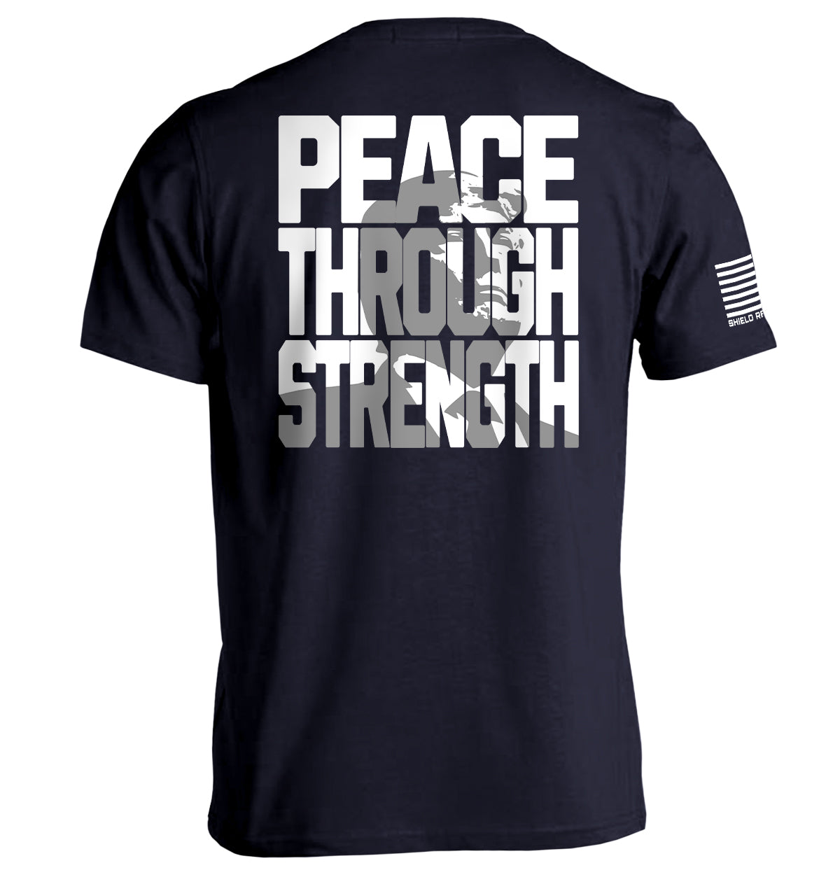 Peace Through Strength T-Shirts, Hoodie, Sweatshirt | WearSparks.com (Image 2)