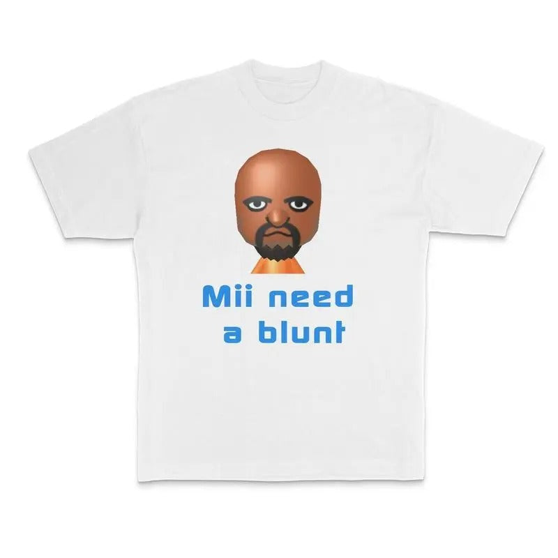 Need Blunt Funny Parody Crewneck TShirt for Mans Meme Dank Genz Top Streetwear Shortsleeve Round Neck Tshirt Menswear...