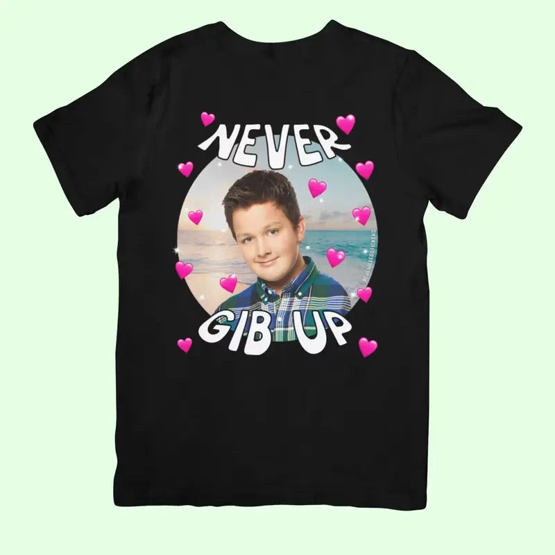 Never Gib Up Funny Cute Meme Gen Z T-Shirt Menswear Top Hoodie, Sweatshirt | WearSparks.com