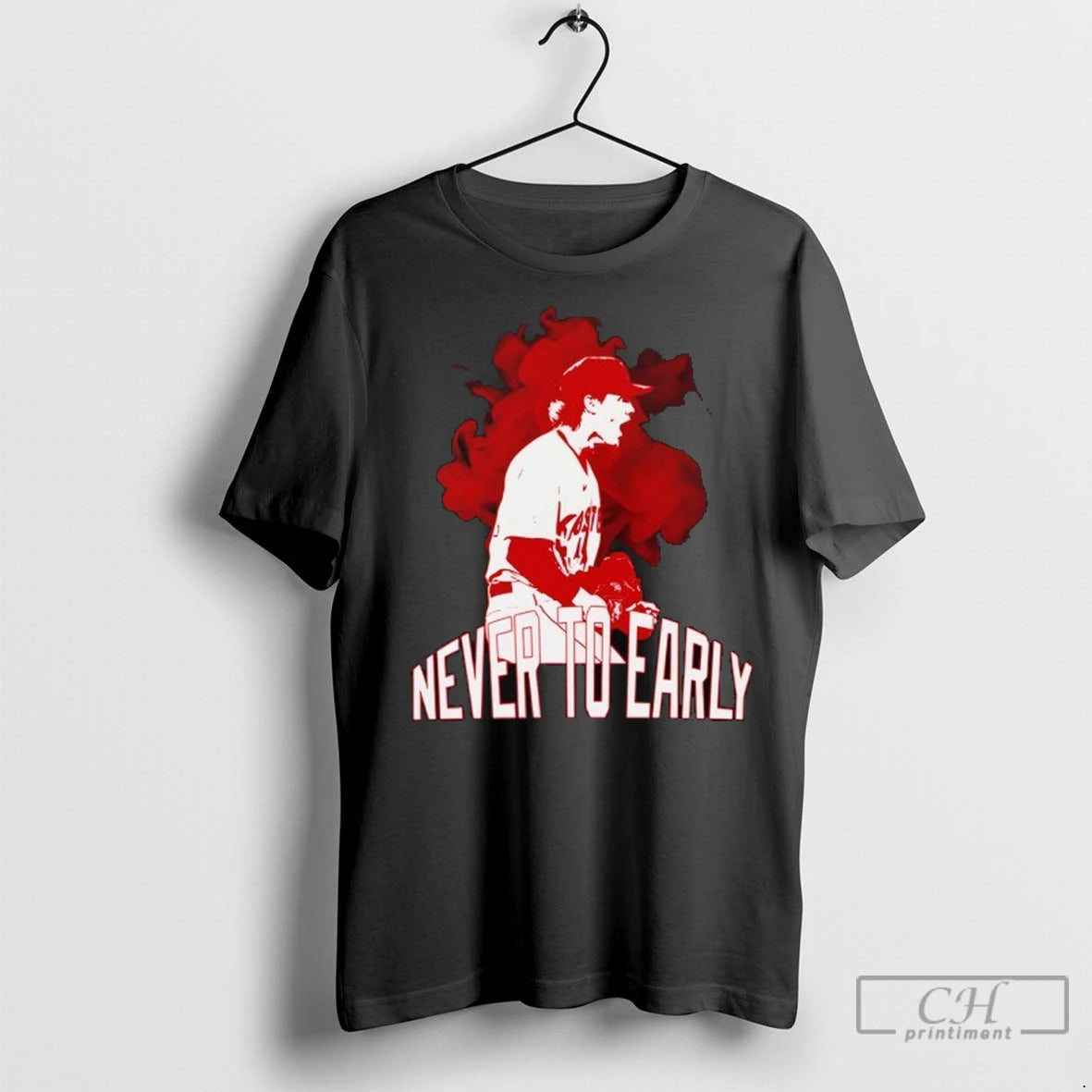 Never Too Early Baseball Mlb T Shirts